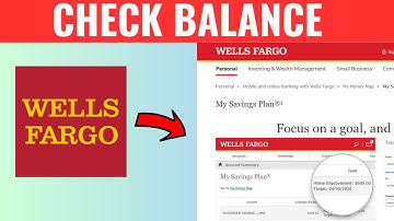 How To Check Your Balance On Wells Fargo