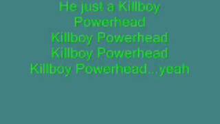 theoffspring- kill boy powerhead -lyrics
