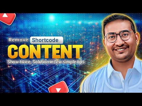 Remove Shortcode Content Show Twice: A Solution in Few Simple Steps