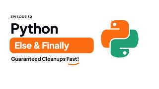 Python Else & Finally Blocks in Exception Handling | Python Tutorial #30