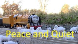 Trackmaster Peace and Quiet