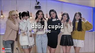 dear cupid by ive speed up