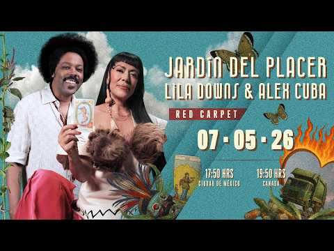 Lila Downs, Alex Cuba - El Jardín del Placer (Red Carpet)