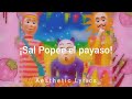 Popee The Performer Opening [Letra Español]