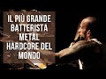 il più grande batterista metal hardcore del mondo (secondo me) : FERNANDO SCHAEFER!!!!