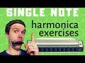 Single note exercises for harmonica