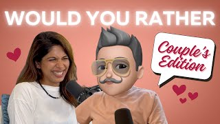 Would You Rather: Couple's Edition