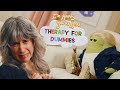 Therapy for Dummies! (I'm Scared of Therapy ep 1)