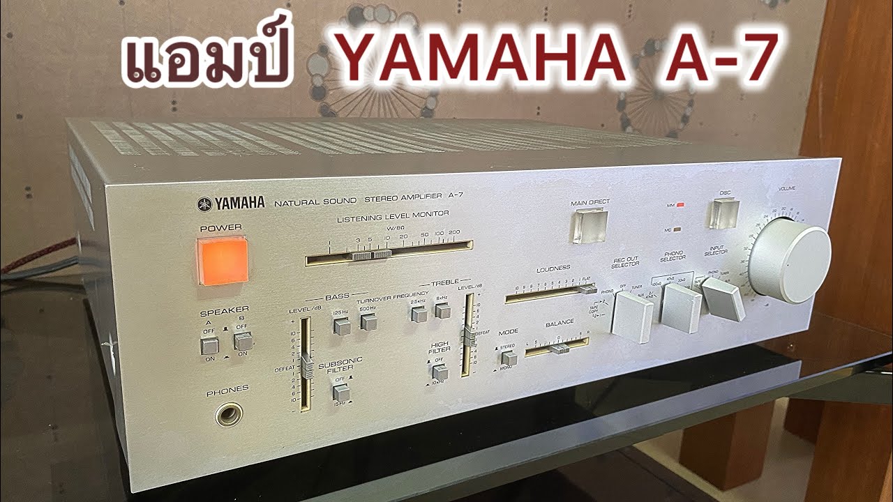 แอมป์ YAMAHA A-7 Made in Japan - YouTube