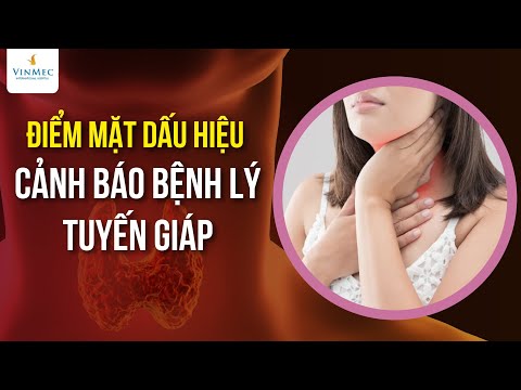 Video: Bụng tuyến giáp