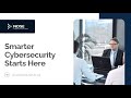 Smart Cybersecurity for a Safer, Stronger Business