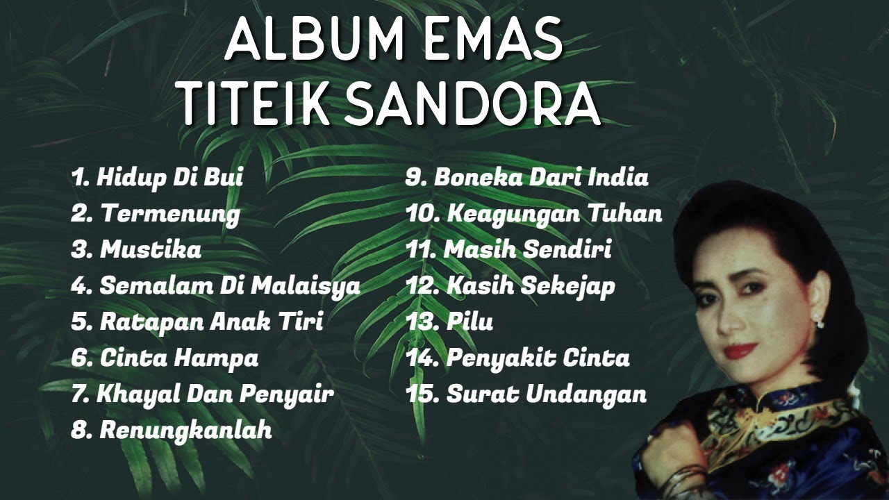 Album Emas   Titiek Sandora OFFICIAL