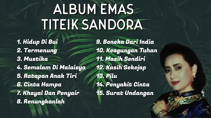 Album Emas - Titiek Sandora [OFFICIAL]