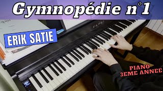 Moment de calme au piano ! _ Gymnopédie n°1 (Erik Satie) _ Piano 3ème année