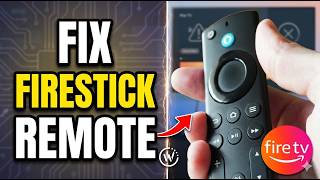 Firestick Remote Not Working Try These 7 QUICK Fixes Now