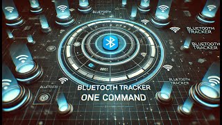 Track Bluetooth Devices with ONE Command 🔍