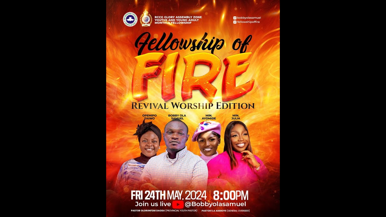 FELLOWSHIP OF FIRE REVIVAL WORSHIP EXPERIENCE