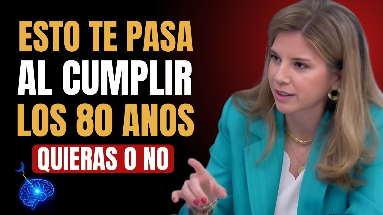 8 Cosas Inevitables que Suceden al Cumplir 80 Años | Marian Rojas