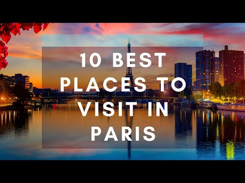 Video: Perkara Terbaik untuk Dilakukan di Paris, Perancis
