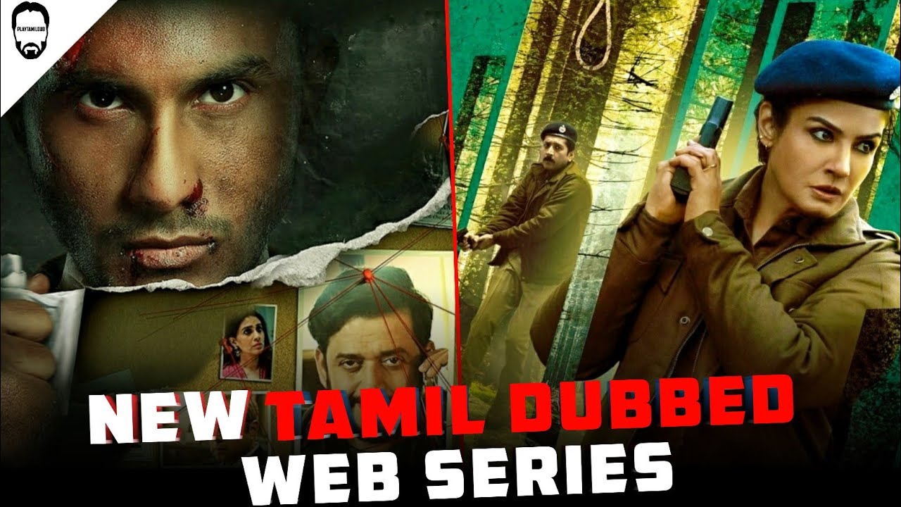 New 5 Web Series in Tamil Dubbed | Hindi series in Tamil Dubbed | Playtamildub