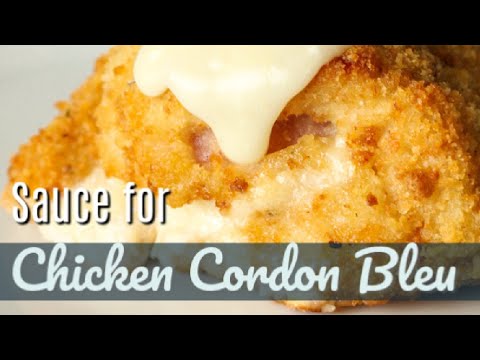Chicken Cordon Bleu Sauce - YouTube