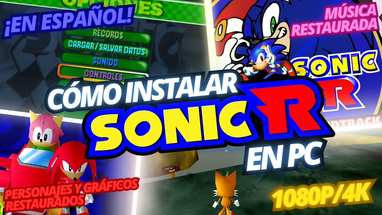 Sonic R Mod Manager Como Instalar y Jugar Sonic R en PC con Mods en Español :D - YouTube