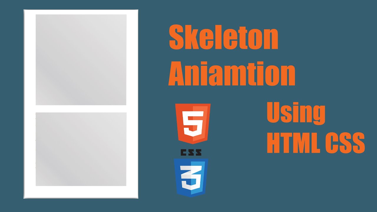 Skeleton Animation Using HTML CSS || how to create the skeleton ...