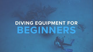 Scuba Diving Equipment For Beginners | Deep Dive