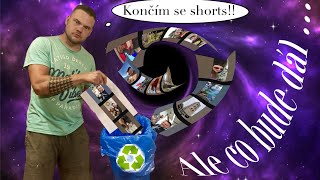 Končíme se shorts, představujeme nový koncept videí.