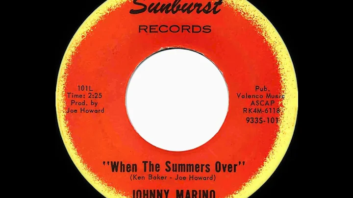 Johnny Marino - When The Summers Over