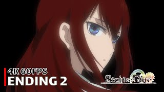 Steins;Gate 0 - Ending 2 【World-Line】 4K 60Fps Creditless | Cc