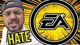 Why people HATE EA?