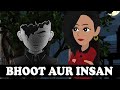 Bhoot Aur Insan | Horror Stories Animated | Scary Stories in Hindi | Hindi Kahaniya | TAF