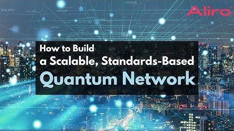 How to Build a Scalable, Standards Based Quantum Network