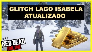 GLITCH DO LAGO ISABELA ATUALIZADO NO RED DEAD REDEMPTION 2 ONLINE