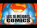 LOS 10 MEJORES COMICS DE SUPERMAN