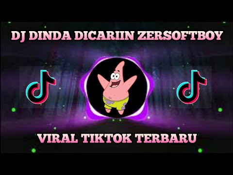 DJ DINDA DI CARIIN ZERSOFTBOY SLOW || TIKTOK VIRAL TERBARU ‼️