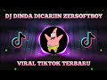 DJ DINDA DI CARIIN ZERSOFTBOY SLOW || TIKTOK VIRAL TERBARU ‼️