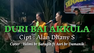 Duri Bai Akkula - Maria br Saragih | Cover HELMI br Saragih ft ASRI br DAMANIK | Lagu Pop Simalungun