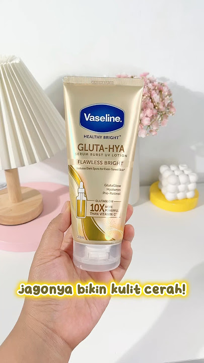 Yang kulitnya belang yuk pake Vaseline gLuta Hya Flawless Bright ini #vaseline