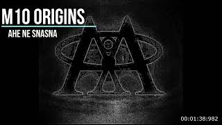 Origins 8 -Ahe Ne Snasna