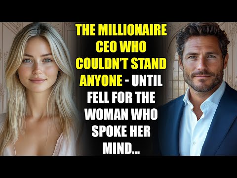 The MILLIONAIRE CEO Who Couldn T Stand Anyone Until Fell For The Woman Who Spoke Her Mind The MILLIONAIRE CEO Who Couldn T Stand Anyone Until Fell For The Woman Who Spoke Her Mind