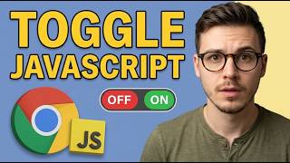 How to Turn on or Off JavaScript in The Google Chrome Web Browser [2026 Guide]