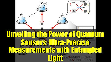 Unveiling the Power of Quantum Sensors: Ultra-Precise Measurements with Entangled Light