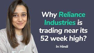 Why Reliance Industries is trading near its 52 week high | Reliance share news