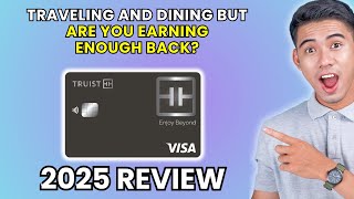Truist Enjoy Beyond Credit Card Review 2025 | Worth It or Leave It?