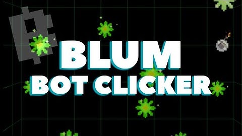 Blum Auto Bot Hack: Boost Your Earnings Before the Blum Listing Date! 💰 (2024 Update)