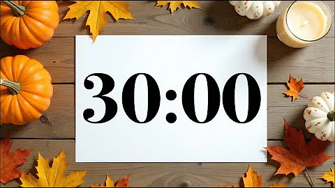 30 Minute Timer with Fall Pumpkins & Leaves | Peaceful Acoustic Music | Classroom & Focus Countdown