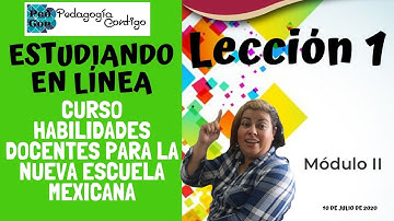 Estudiando EN VIVO CURSO NEM 2020| Lección 1| Módulo 2| Pedagogía Contigo