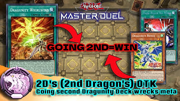 NEW Going Second DRAGUNITY OTK (Board Breaks any field & wins, or Opponent quits)-Yugioh Master Duel